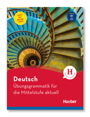 DEUTSCH UBUNGSGRAMMATIK FUR DIE MITTELSTUFE AKTUELL - AXEL HERING